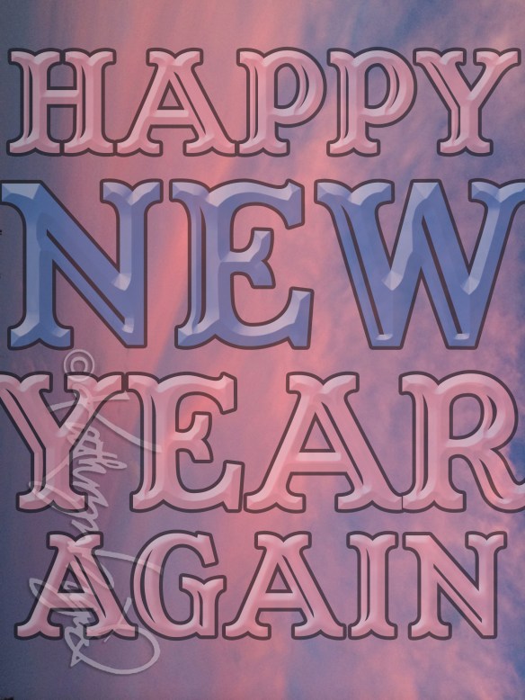 Digital illustration: Happy New Year Again